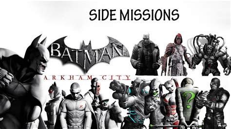 batman arkham city side missions.